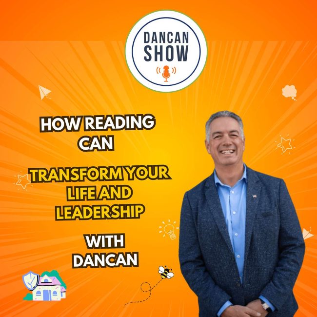 How Reading Can Transform Your Life and Leadership with DanCan
